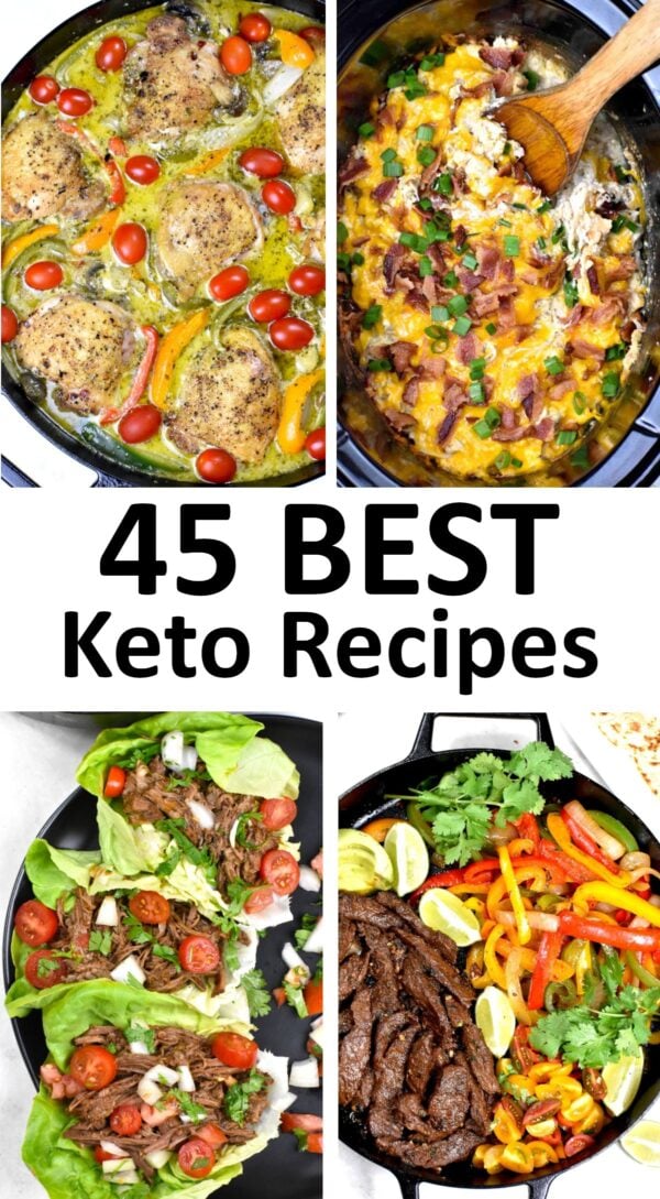 The 45 BEST Keto Recipes.